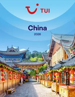 Catálogo Tui Travel PLC en Lleida | TUI China 2026 | 2025-12-04T00:00:00.000Z - 2026-12-31T00:00:00.000Z