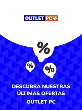 Catálogo Outlet PC | Ofertas Outlet PC | 2024-06-17T00:00:00.000Z - 2028-07-17T00:00:00.000Z
