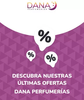 Catálogo Dana Perfumerías | Ofertas Dana Perfumerías | 2024-07-11T00:00:00.000Z - 2028-07-17T00:00:00.000Z