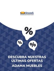Catálogo Adama Muebles | Ofertas Adama Muebles | 2023-08-16T00:00:00.000Z - 2028-10-29T00:00:00.000Z