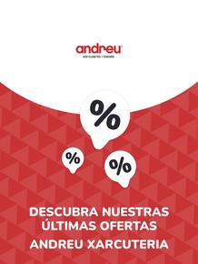 Catálogo Andreu Xarcuteria | Ofertas Andreu Xarcuteria | 2023-08-18T00:00:00.000Z - 2028-10-29T00:00:00.000Z