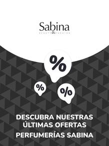 Catálogo Perfumerías Sabina | Ofertas Perfumerías Sabina | 2023-08-18T00:00:00.000Z - 2028-10-29T00:00:00.000Z