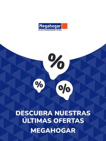 Catálogo MegaHogar | Ofertas MegaHogar | 2023-08-18T00:00:00.000Z - 2028-10-29T00:00:00.000Z