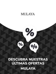 Catálogo Mulaya | Ofertas Mulaya | 2023-08-18T00:00:00.000Z - 2028-10-29T00:00:00.000Z